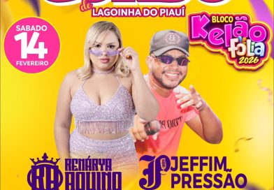 Dia 14 de fevereiro tem o Tradicional Corso do Bloco Kelão em Lagoinha do Piauí